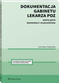Dokumentacja gabinetu lekarza POZ. - okłakda ebooka