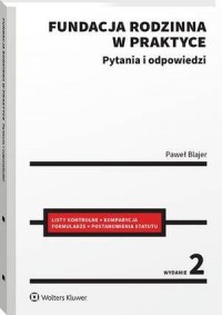 Fundacja rodzinna w praktyce. Pytania - okłakda ebooka