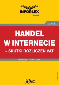 Handel w Internecie – skutki rozliczeń - okłakda ebooka