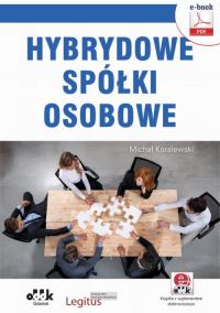 Hybrydowe spółki osobowe. Praktyczny - okłakda ebooka