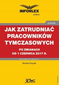 Jak zatrudniać pracowników tymczasowych - okłakda ebooka