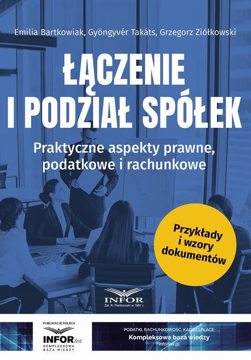 Łączenie i podział spółek. Praktyczne - okłakda ebooka