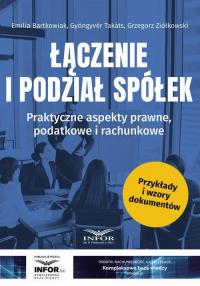 Łączenie i podział spółek. Praktyczne - okłakda ebooka