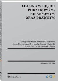 Leasing w ujęciu podatkowym, bilansowym - okłakda ebooka