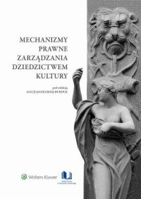 Mechanizmy prawne zarządzania dziedzictwem - okłakda ebooka