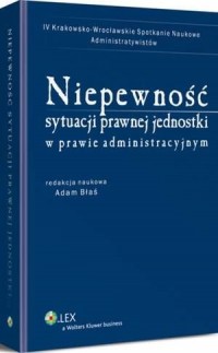 Niepewność sytuacji prawnej jednostki - okłakda ebooka