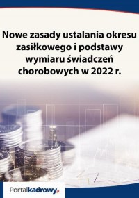 Nowe zasady ustalania okresu zasiłkowego - okłakda ebooka