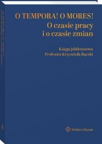 O tempora! O mores! O czasie pracy - okłakda ebooka