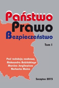 Państwo Prawo Bezpieczeństwo. Tom - okłakda ebooka