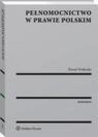 Pełnomocnictwo w prawie polskim - okłakda ebooka
