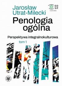 Penologia ogólna. Perspektywa integralnokulturowa. - okłakda ebooka