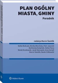 Plan ogólny miasta, gminy. Poradnik - okłakda ebooka