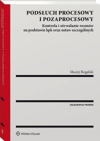 Podsłuch procesowy i pozaprocesowy - okłakda ebooka