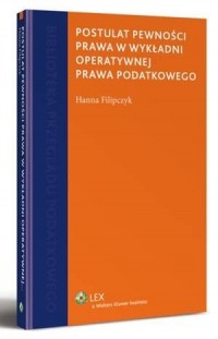 Postulat pewności prawa w wykładni - okłakda ebooka