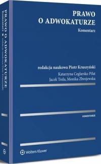 Prawo o adwokaturze. Komentarz - okłakda ebooka