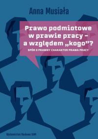 Prawo podmiotowe w prawie pracy - okłakda ebooka