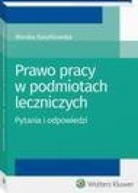 Prawo pracy w podmiotach leczniczych. - okłakda ebooka