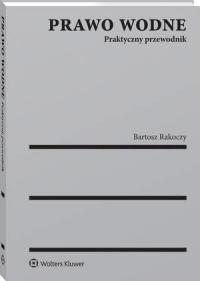 Prawo wodne. Praktyczny przewodnik - okłakda ebooka