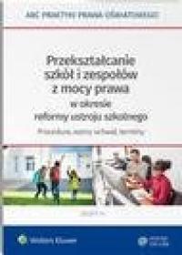Przekształcanie szkół i zespołów - okłakda ebooka