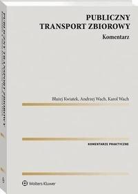 Publiczny transport zbiorowy. Komentarz - okłakda ebooka