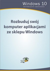 Rozbuduj swój komputer aplikacjami - okłakda ebooka