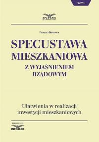Specustawa mieszkaniowa z wyjaśnieniem - okłakda ebooka