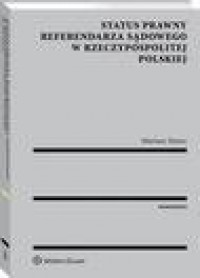 Status prawny referendarza sądowego - okłakda ebooka