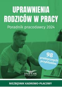 Uprawnienia rodziców w pracy Poradnik - okłakda ebooka