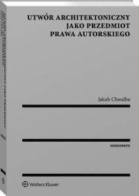Utwór architektoniczny jako przedmiot - okłakda ebooka