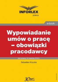 Wypowiadanie umów o pracę – obowiązki - okłakda ebooka