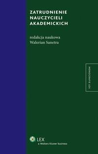 Zatrudnienie nauczycieli akademickich - okłakda ebooka