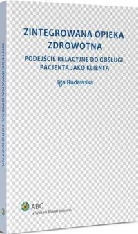 Zintegrowana opieka zdrowotna - okłakda ebooka