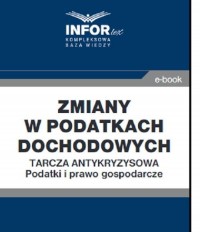 Zmiany w podatkach dochodowych..Tarcza - okłakda ebooka