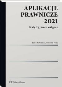 Aplikacje prawnicze 2021. Testy. - okłakda ebooka