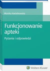 Funkcjonowanie apteki. Pytania - okłakda ebooka