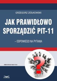 Jak prawidłowo sporządzić PIT-11 - okłakda ebooka