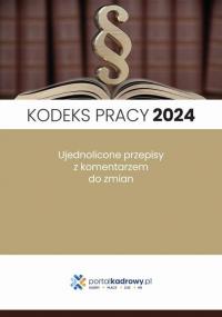 Kodeks pracy 2024. Ujednolicone - okłakda ebooka