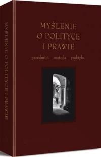 Myślenie o polityce i prawie - okłakda ebooka