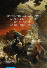 Prawnomiędzynarodowe aspekty katastrof - okłakda ebooka