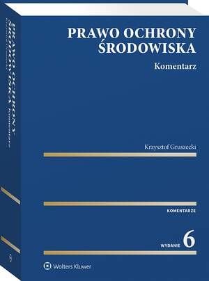 Prawo ochrony środowiska. Komentarz - okłakda ebooka