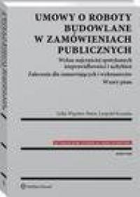 Umowy o roboty budowlane w zamówieniach - okłakda ebooka