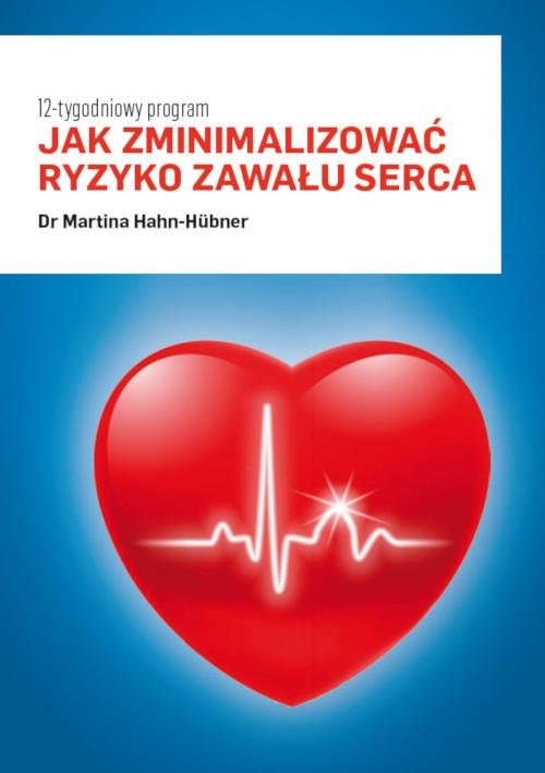Jak zminimalizować ryzyko zawału - okłakda ebooka