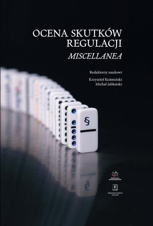 Ocena skutków regulacji. Miscellanea - okłakda ebooka