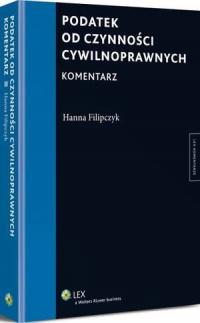 Podatek od czynności cywilnoprawnych. - okłakda ebooka