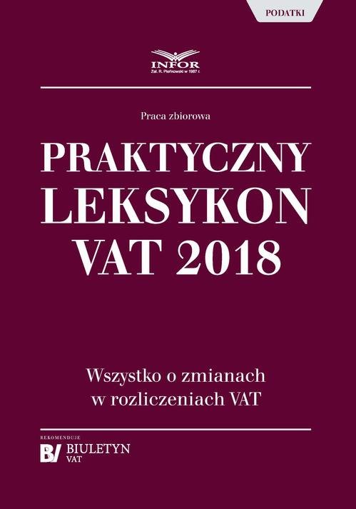 Praktyczny leksykon VAT 2018 - okłakda ebooka