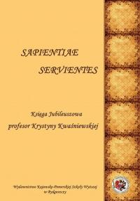 Sapientiae Servientes. Księga jubileuszowa - okłakda ebooka
