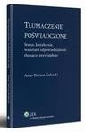 Tłumaczenie poświadczone. Status, - okłakda ebooka