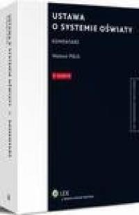 Ustawa o systemie oświaty. Komentarz - okłakda ebooka