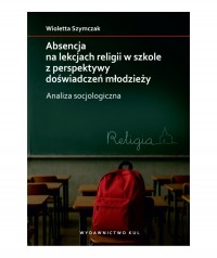 Absencja na lekcjach religii w - okładka książki