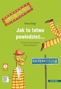 okłakda ebooka - Jak to łatwo powiedzieć... Ćwiczenia komunikacyjne dla początkujących A1, A2 (wersja polska)